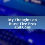 My Thoughts on Burst Fire Pros and Cons