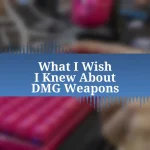 What I Wish I Knew About DMG Weapons