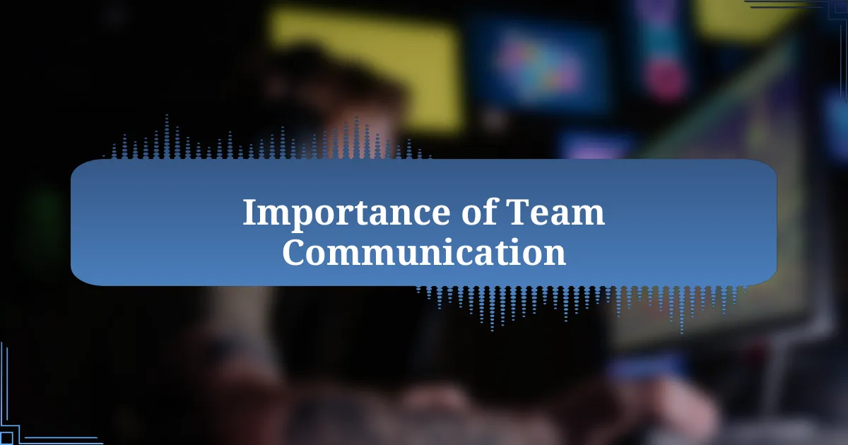 Importance of Team Communication
