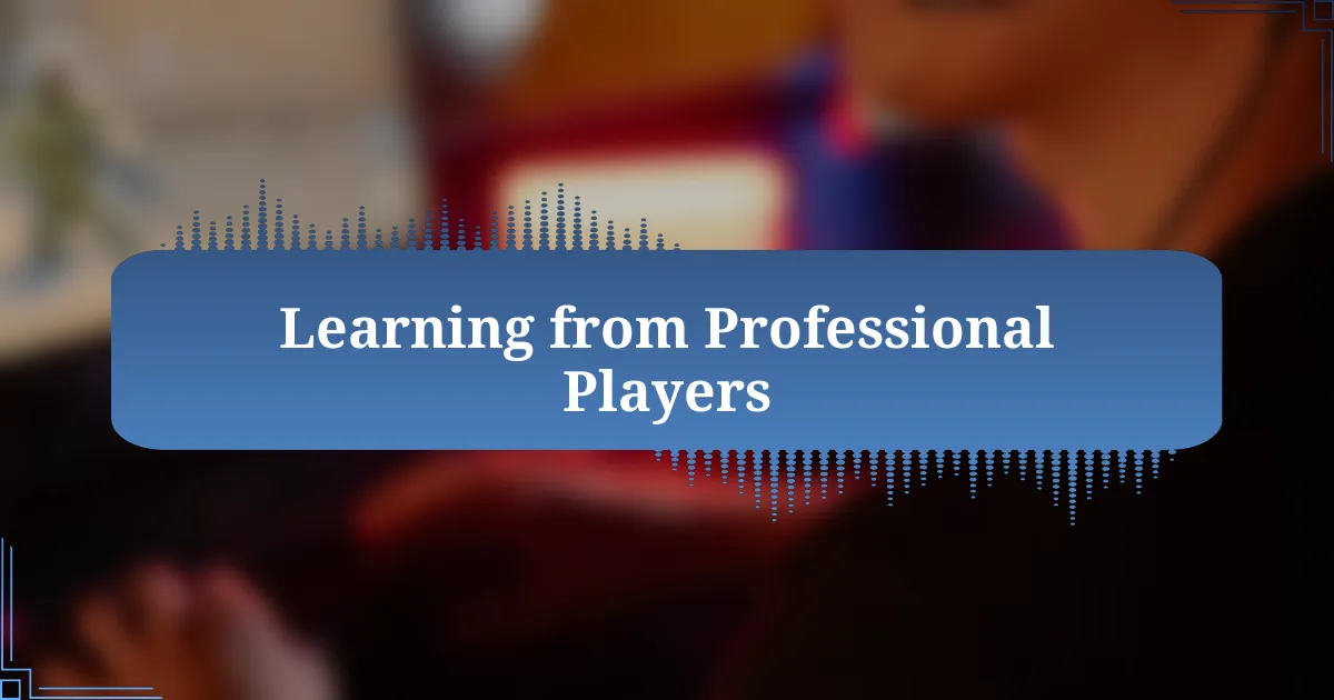 Learning from Professional Players